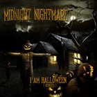 MIDNIGHT NIGHTMARE I am Halloween [Remixes] album cover